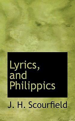 Lyrics, and Philippics 1116892073 Book Cover