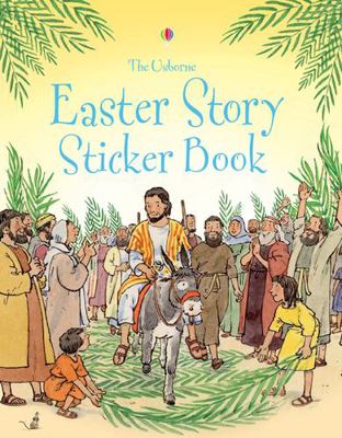 The Easter Story Sticker Book (Usborne Bible St... 0746088752 Book Cover