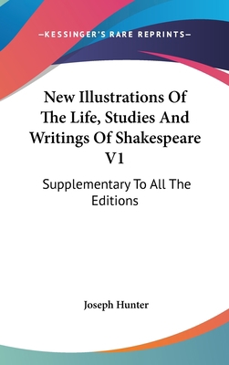 New Illustrations Of The Life, Studies And Writ... 0548221936 Book Cover