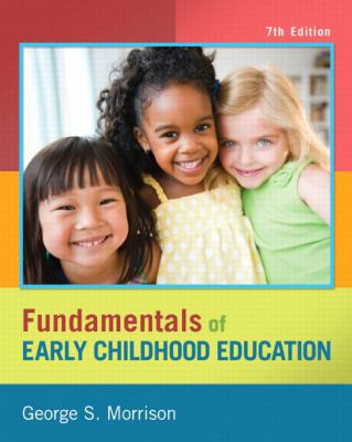 Fundamentals of Early Childhood Education 013285337X Book Cover