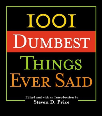 1001 Smartest Things Ever Said B002KE5VJ4 Book Cover