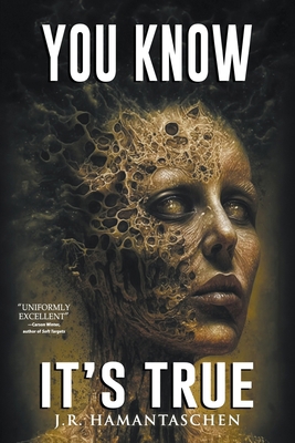 You Know It's True 1963107055 Book Cover