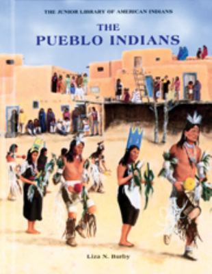The Pueblo Indians 0791016692 Book Cover
