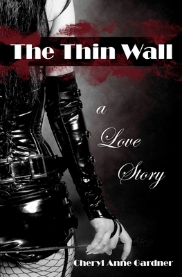 The Thin Wall 0982214510 Book Cover