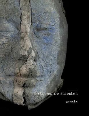 Paperback Stephen de Staebler : Masks Book