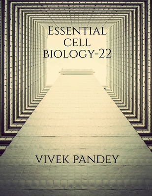 essential cell biology-22 1648694365 Book Cover