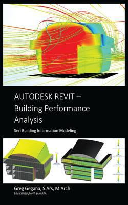 Autodesk Revit Building Performance Analysis [Indonesian] 1535265957 Book Cover