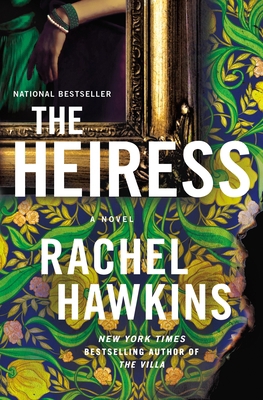 The Heiress 1250280036 Book Cover