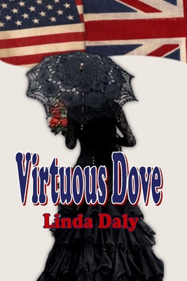 Virtuous Dove 0981765475 Book Cover