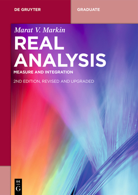 Real Analysis: Measure and Integration 3112247736 Book Cover
