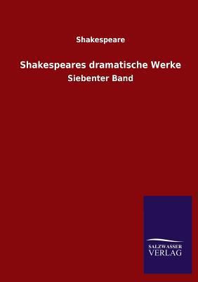 Shakespeares Dramatische Werke [German] 3846039136 Book Cover