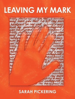 Leaving My Mark 103833652X Book Cover
