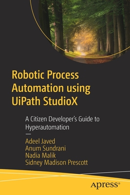 Robotic Process Automation Using Uipath StudioX...            Book Cover