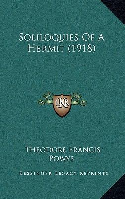 Soliloquies Of A Hermit (1918) 1164238175 Book Cover