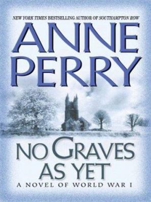 No Graves As Yet [Large Print] 078625761X Book Cover