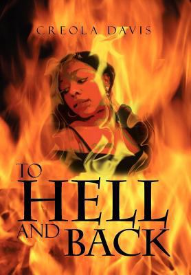 To Hell and Back 1477128670 Book Cover