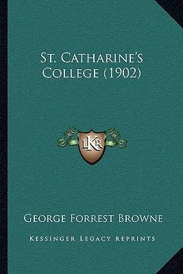 St. Catharine's College (1902) 1164906682 Book Cover