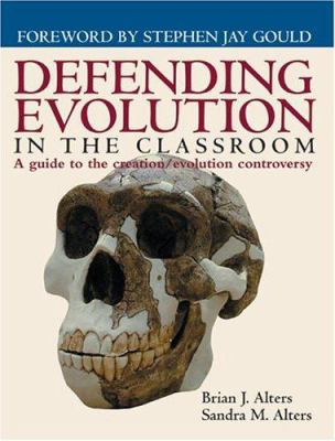 Defending Evolution: A Guide to the Evolution/C... 0763719234 Book Cover