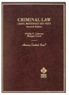 Criminal Law: Cases, Materials and Text: Third ... 0314896821 Book Cover
