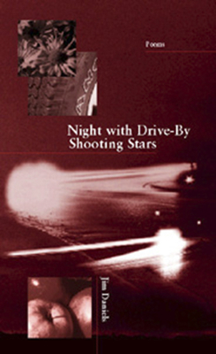 Night with Drive-By Shooting Stars 1930974159 Book Cover