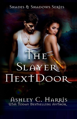 The Slayer Next Door 1096463911 Book Cover