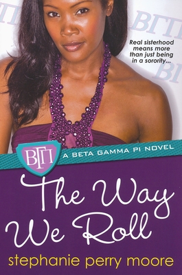 The Way We Roll 0758234430 Book Cover