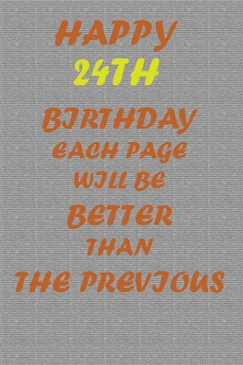 Happy 24th Birthday B083XVHCJN Book Cover