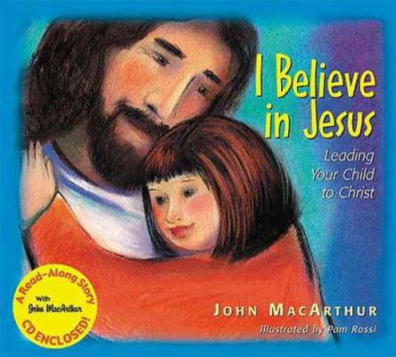 I Believe in Jesus Read-Along [With CD] 1400304741 Book Cover