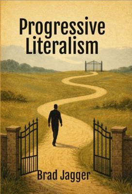 Progressive Literalism: LEADERS GUIDE 1971355062 Book Cover