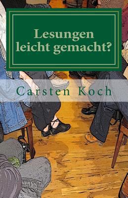 Lesungen leicht gemacht?: Praxistipps für Autor... [German] 1536821144 Book Cover