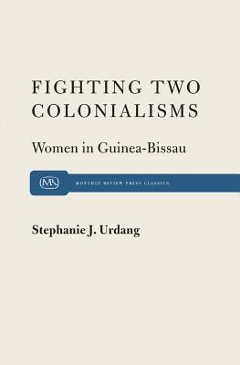 Fighting Two Colonialisms 0853455244 Book Cover