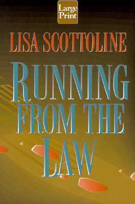 Running from the Law [Large Print] 1568953194 Book Cover