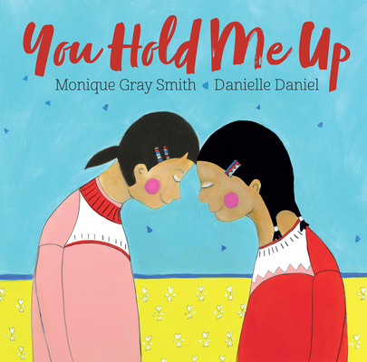 You Hold Me Up 1459814479 Book Cover