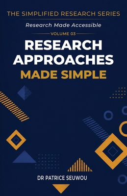 Research Approaches Made Simple: Inductive, Ded... B0HGS5KZX5 Book Cover