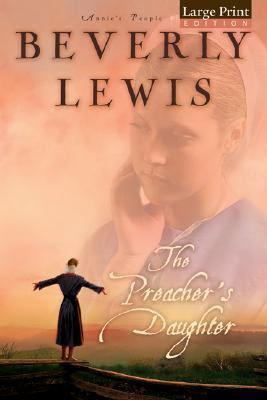 The Preacher's Daughter [Large Print] 0764201212 Book Cover