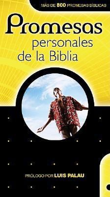 Promesas Personales de la Biblia = Personal Pro... [Spanish] 0945792298 Book Cover