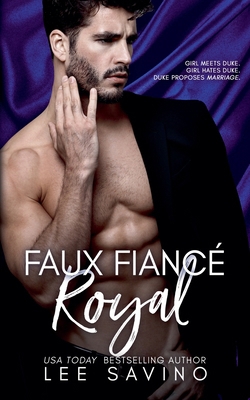 Faux Fiancé Royal [French] B09R3HR8R5 Book Cover