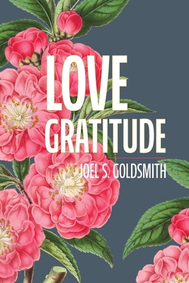 Love Gratitude 1684931916 Book Cover