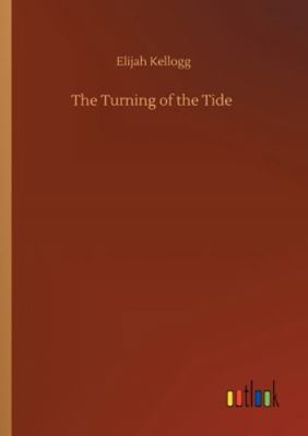 The Turning of the Tide 3752351438 Book Cover