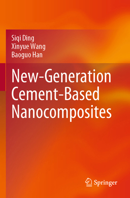 New-Generation Cement-Based Nanocomposites 9819923085 Book Cover