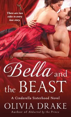 Bella and the Beast: A Cinderella Sisterhood Novel 125006029X Book Cover