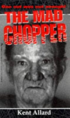 The Mad Chopper 0786005572 Book Cover