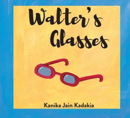 Walter's Glasses