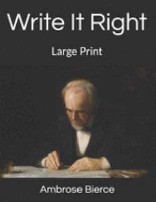 Write It Right: Large Print 1691919632 Book Cover