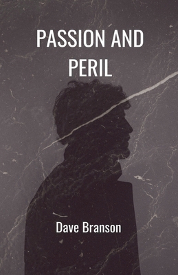 Passion And Peril B0D9MX45NN Book Cover