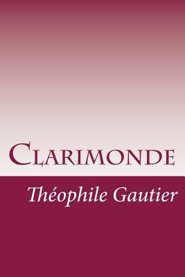 Clarimonde 1497557267 Book Cover