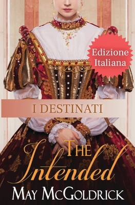 THE INTENDED (I Destinati) [Italian]            Book Cover