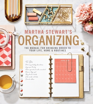 Martha Stewart's Organizing: The Manual for Bri... 1328508250 Book Cover