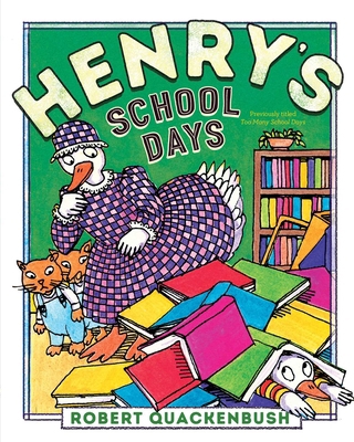 Henry's School Days 1534415572 Book Cover