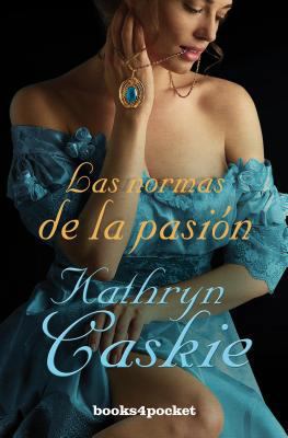 Las Normas de la Pasion = Passion Rules [Spanish] 841513911X Book Cover